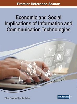 Economic And Social Implications Of Information And Communication Technologies-..