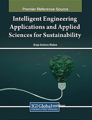 Intelligent Engineering Applications And Applied Sciences For Sustainability-..