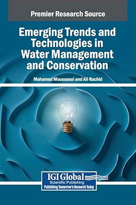 Emerging Trends And Technologies In Water Management And Conservation-..