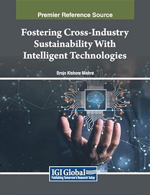 Fostering Cross-Industry Sustainability With Intelligent Technologies-..