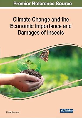Climate Change And The Economic Importance And Damages Of Insects-..