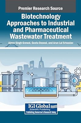 Biotechnology Approaches To Industrial And Pharmaceutical Wastewater Treatment-..