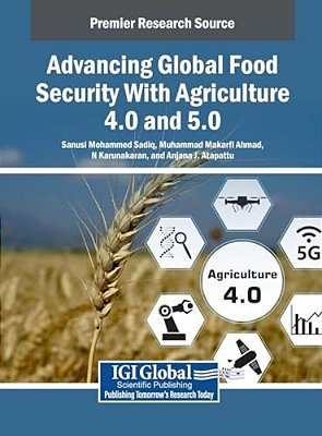 Advancing Global Food Security With Agriculture 4.0 And 5.0-..