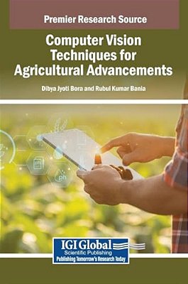 Computer Vision Techniques For Agricultural Advancements-..
