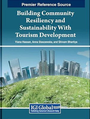 Building Community Resiliency And Sustainability With Tourism Development-..