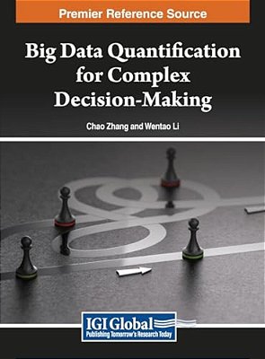 Big Data Quantification For Complex Decision-Making-..