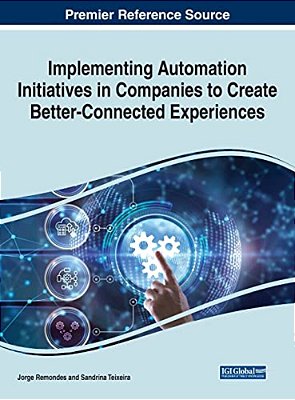 Implementing Automation Initiatives In Companies To Create Better-Connected Experiences-..