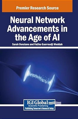 Neural Network Advancements In The Age Of Ai-..