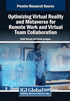 Optimizing Virtual Reality And Metaverse For Remote Work And Virtual Team Collaboration-..