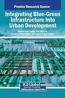 Integrating Blue-Green Infrastructure Into Urban Development-..