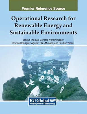 Operational Research For Renewable Energy And Sustainable Environments-..