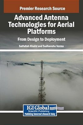 Advanced Antenna Technologies For Aerial Platforms: From Design To Deployment-..