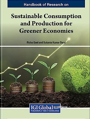 Handbook Of Research On Sustainable Consumption And Production For Greener Economies-..
