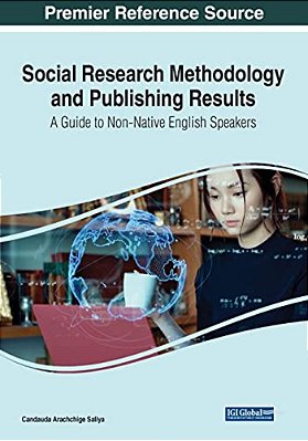 Social Research Methodology And Publishing Results: A Guide To Non-Native English Speakers-..