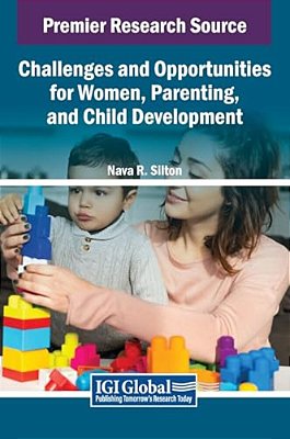 Challenges And Opportunities For Women, Parenting, And Child Development-..