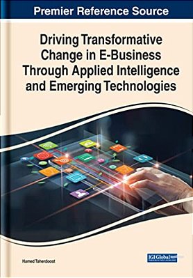 Driving Transformative Change In E-Business Through Applied Intelligence And Emerging Technologies-..