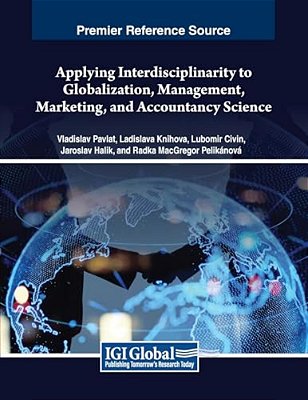 Applying Interdisciplinarity To Globalization, Management, Marketing, And Accountancy Science-..