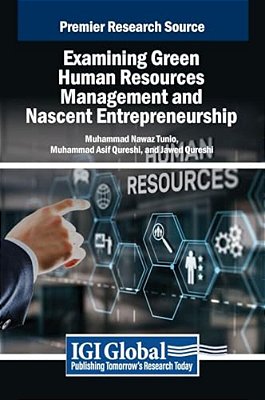 Examining Green Human Resources Management And Nascent Entrepreneurship-..