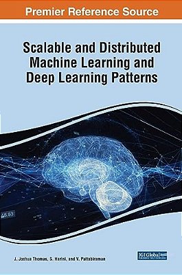 Scalable And Distributed Machine Learning And Deep Learning Patterns-..