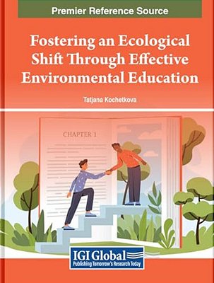 Fostering An Ecological Shift Through Effective Environmental Education-..