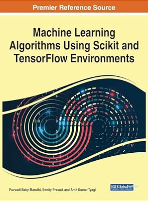 Machine Learning Algorithms Using Scikit And Tensorflow Environments-..