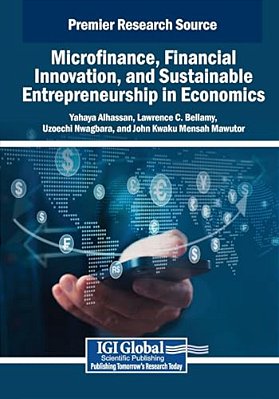 Microfinance, Financial Innovation, And Sustainable Entrepreneurship In Economics-..
