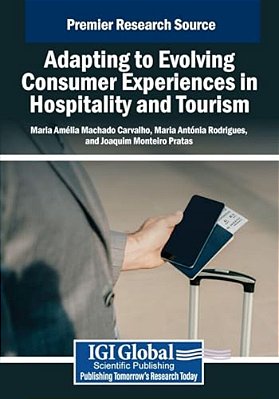 Adapting To Evolving Consumer Experiences In Hospitality And Tourism-..