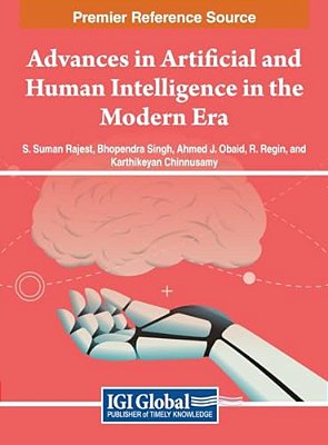 Advances In Artificial And Human Intelligence In The Modern Era-..