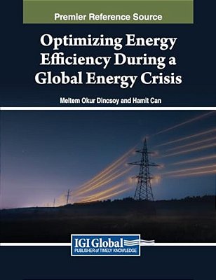Optimizing Energy Efficiency During A Global Energy Crisis-..