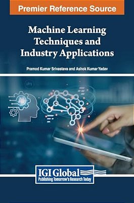 Machine Learning Techniques And Industry Applications-..