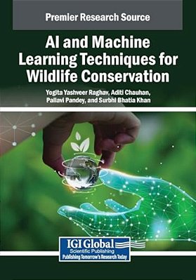 Ai And Machine Learning Techniques For Wildlife Conservation-..