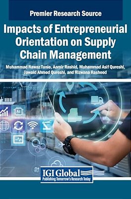 Impacts Of Entrepreneurial Orientation On Supply Chain Management-..
