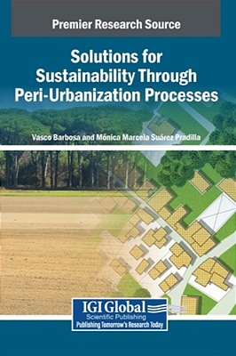 Solutions For Sustainability Through Peri-Urbanization Processes-..