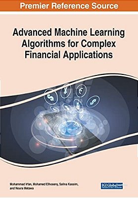 Advanced Machine Learning Algorithms For Complex Financial Applications-..