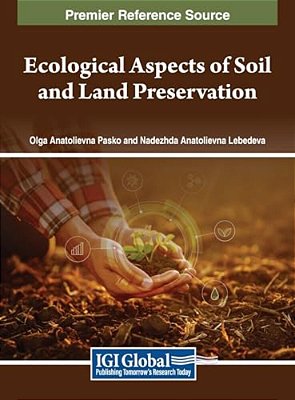 Ecological Aspects Of Soil And Land Preservation-..