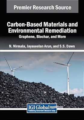 Carbon-Based Materials And Environmental Remediation: Graphene, Biochar, And More-..