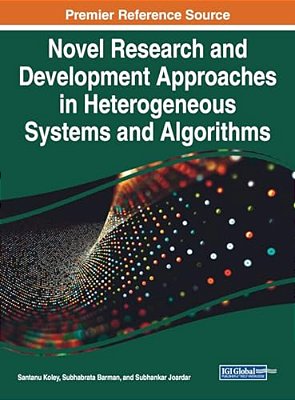 Novel Research And Development Approaches In Heterogeneous Systems And Algorithms-..