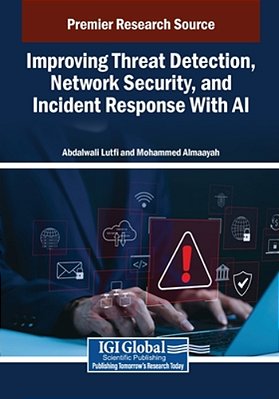 Improving Threat Detection, Network Security, And Incident Response With Ai-..