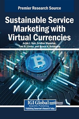 Sustainable Service Marketing With Virtual Currencies-..
