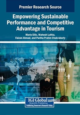 Empowering Sustainable Performance And Competitive Advantage In Tourism-..