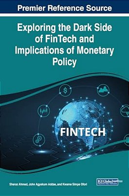 Exploring The Dark Side Of Fintech And Implications Of Monetary Policy-..