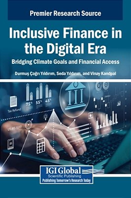 Inclusive Finance In The Digital Era: Bridging Climate Goals And Financial Access-..