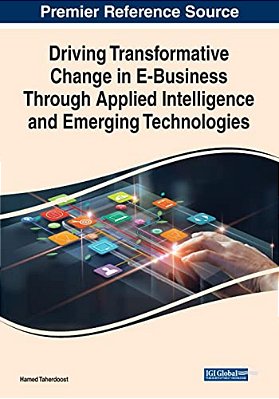 Driving Transformative Change In E-Business Through Applied Intelligence And Emerging Technologies-..