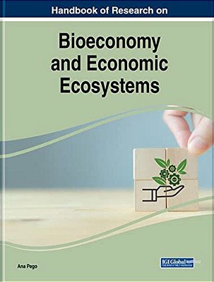 Handbook Of Research On Bioeconomy And Economic Ecosystems-..