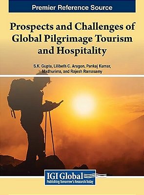 Prospects And Challenges Of Global Pilgrimage Tourism And Hospitality-..