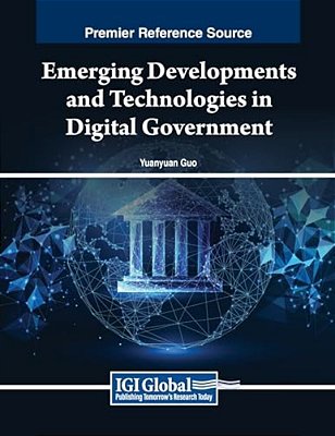 Emerging Developments And Technologies In Digital Government-..