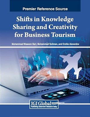 Shifts In Knowledge Sharing And Creativity For Business Tourism-..