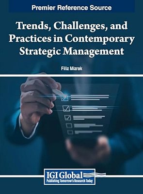 Trends, Challenges, And Practices In Contemporary Strategic Management-..