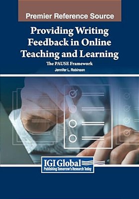 Providing Writing Feedback In Online Teaching And Learning: The Pause Framework-..