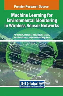 Machine Learning For Environmental Monitoring In Wireless Sensor Networks-..